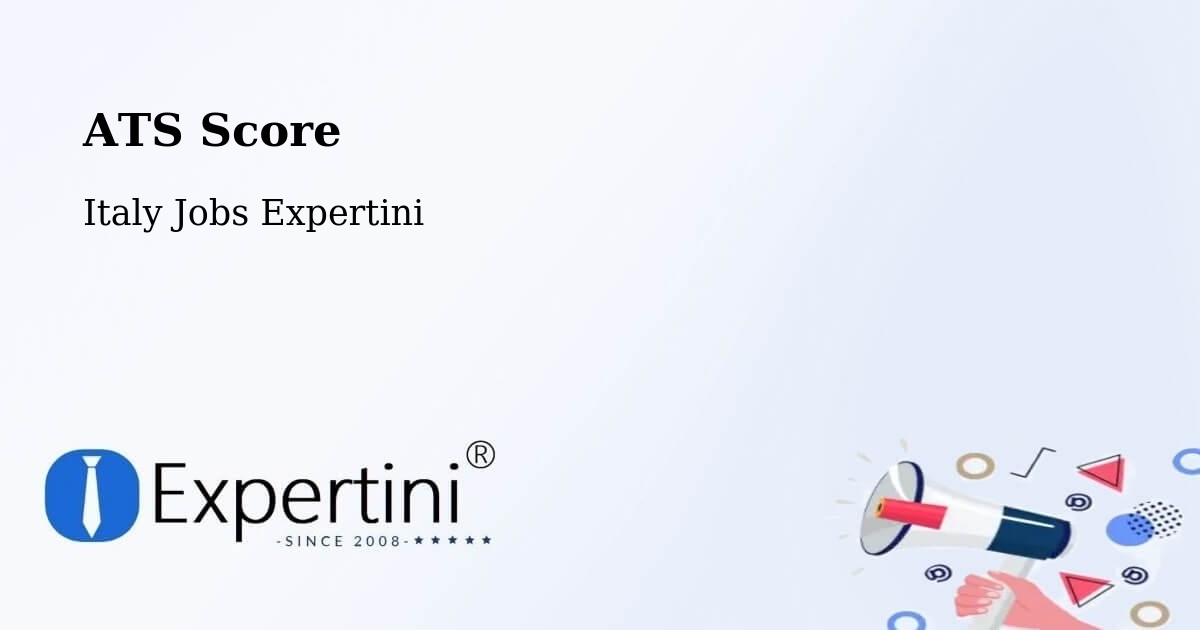 ATS Score - Italy Jobs Expertini