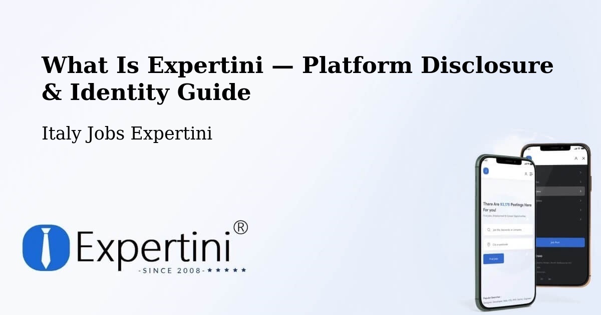 What Is Expertini — Platform Disclosure & Identity Guide – Codogno